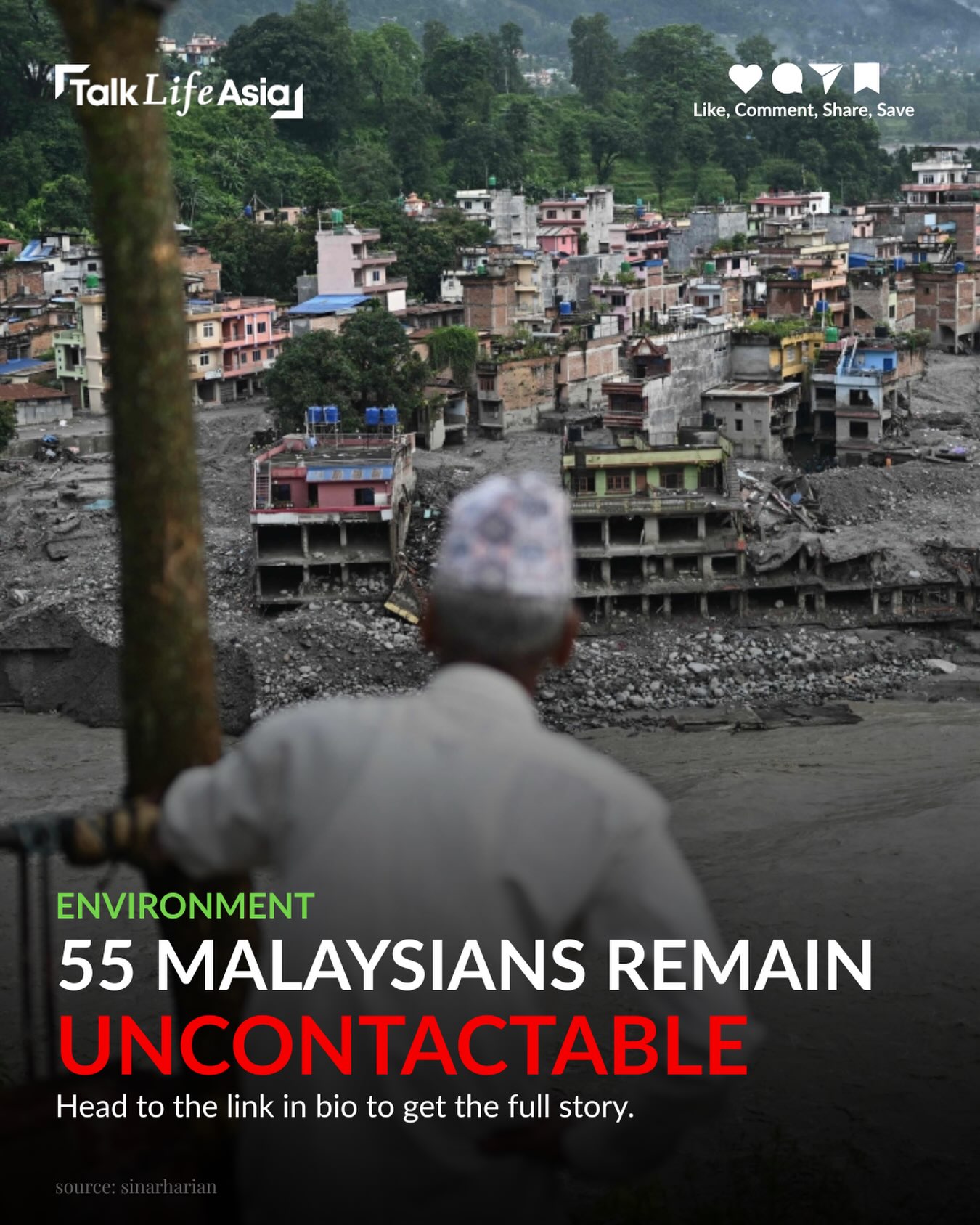 At least 55 Malaysians remain unreachable after severe floods in Nepal as authorities work to locate