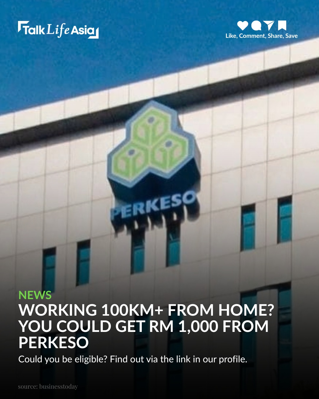 Got a new job more than 100km from home? 

You could be eligible for a one-off RM1,000 Mobility Assi